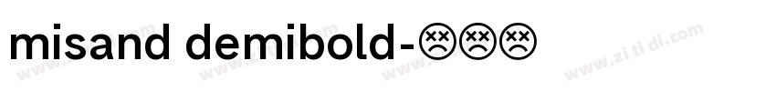 misand demibold字体转换